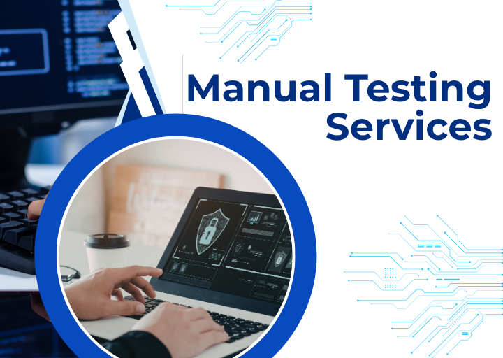 Boost Software Quality with Expert Manual Testing Services