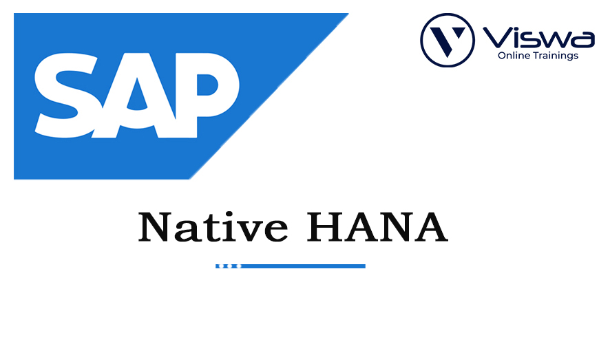 SAP Native HANA Online Training Institute From Hyderabad India