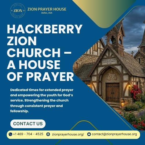 Hackberry Creek Hebron Church | Zion Prayer House